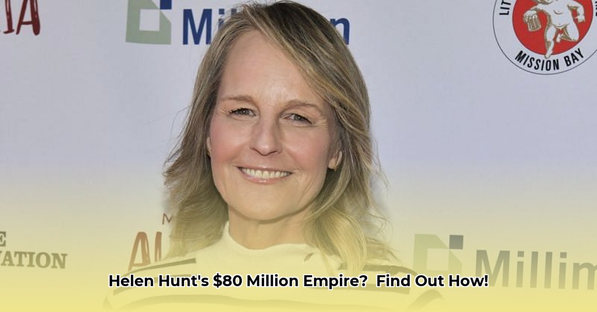 helen-hunt-s-net-worth